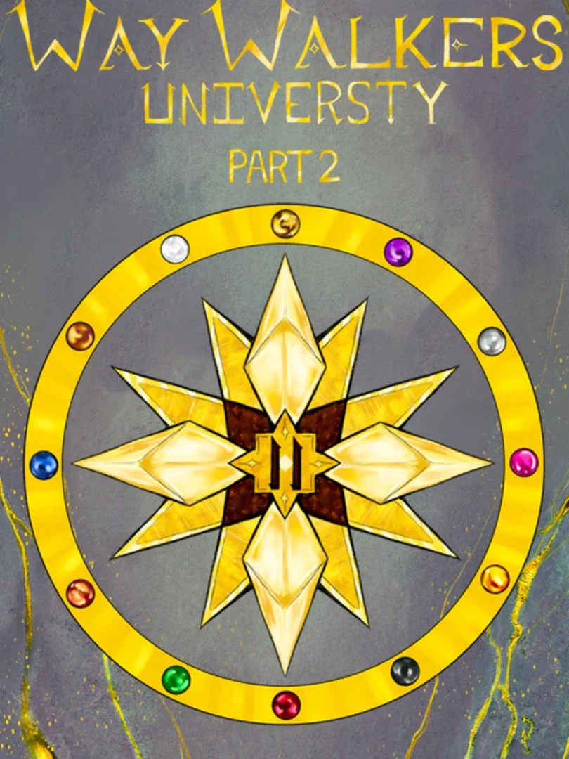Way Walkers: University 2
