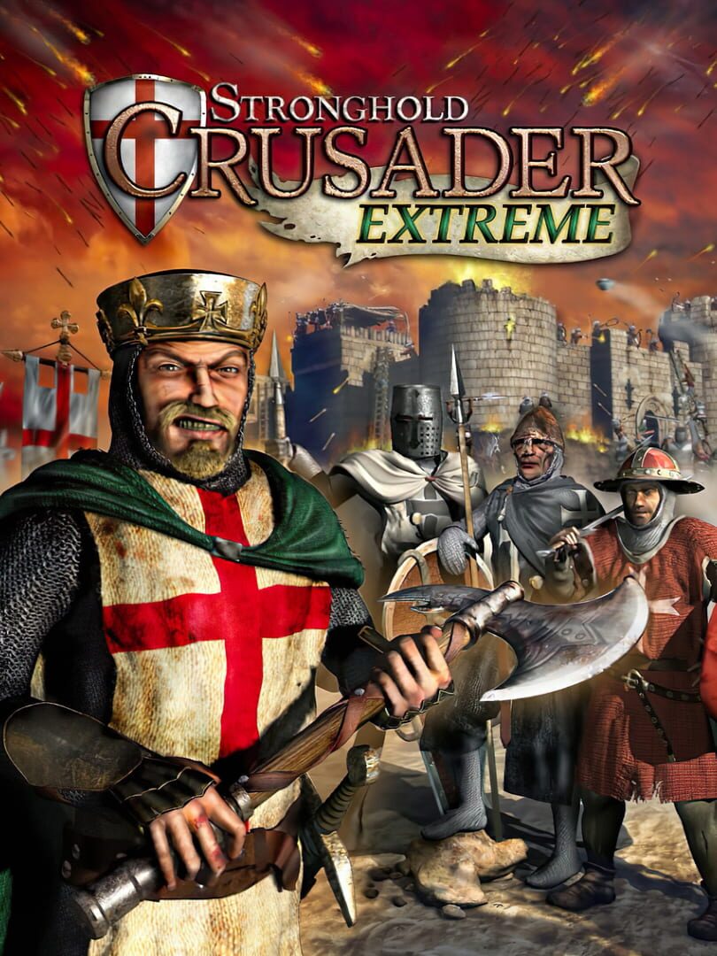 Stronghold: Crusader Extreme (2008)