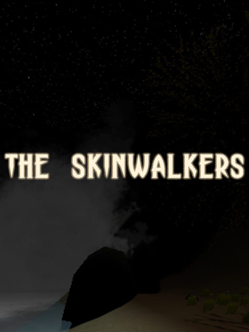 The Skinwalkers (2021)