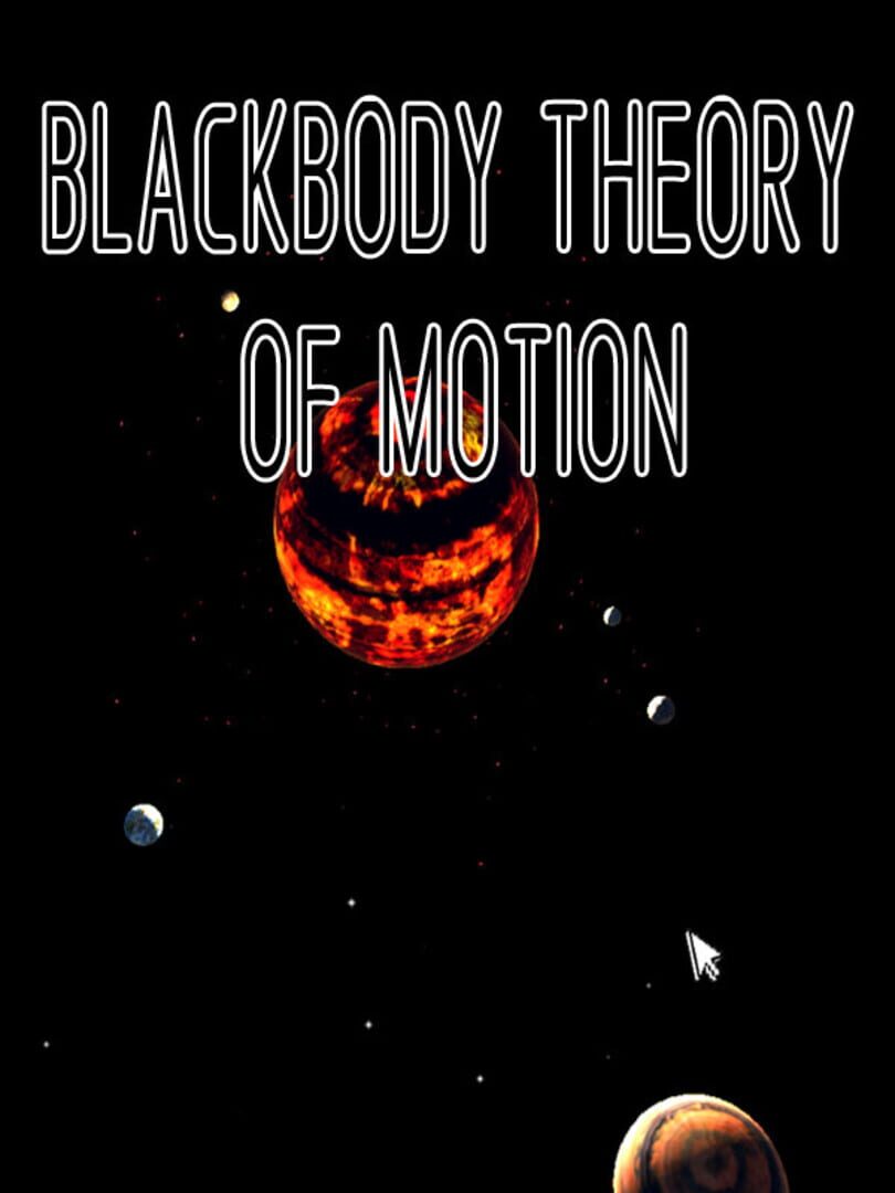 Blackbody Theory of Motion