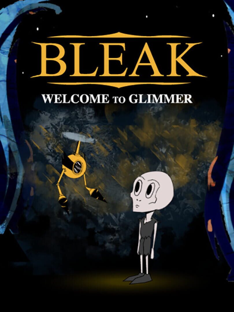 Bleak: Welcome to Glimmer (2016)