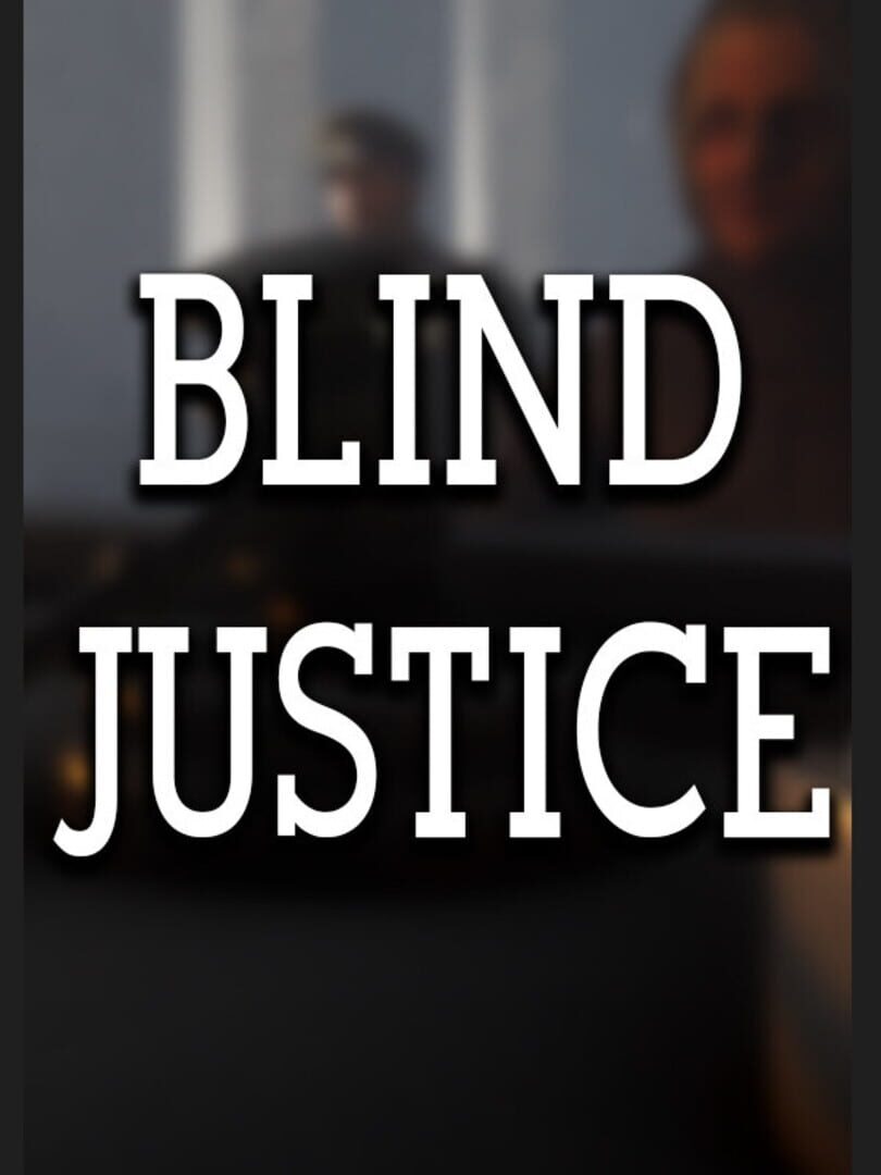 Blind Justice
