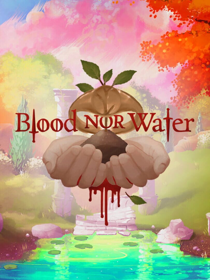 Blood nor Water