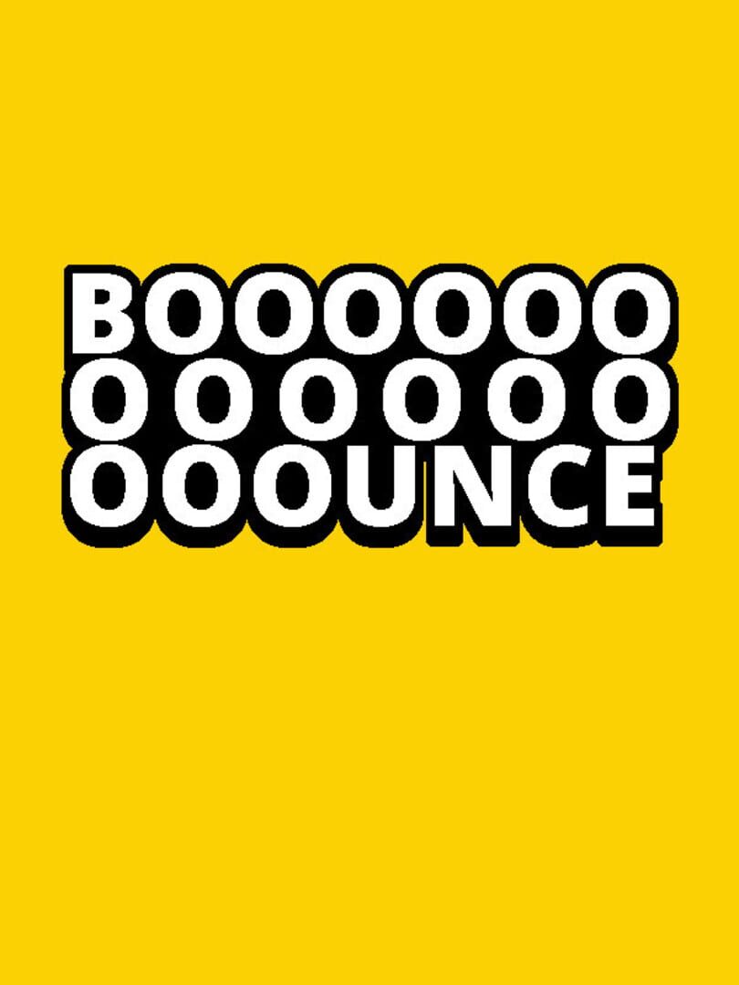 Booooooooooooooounce