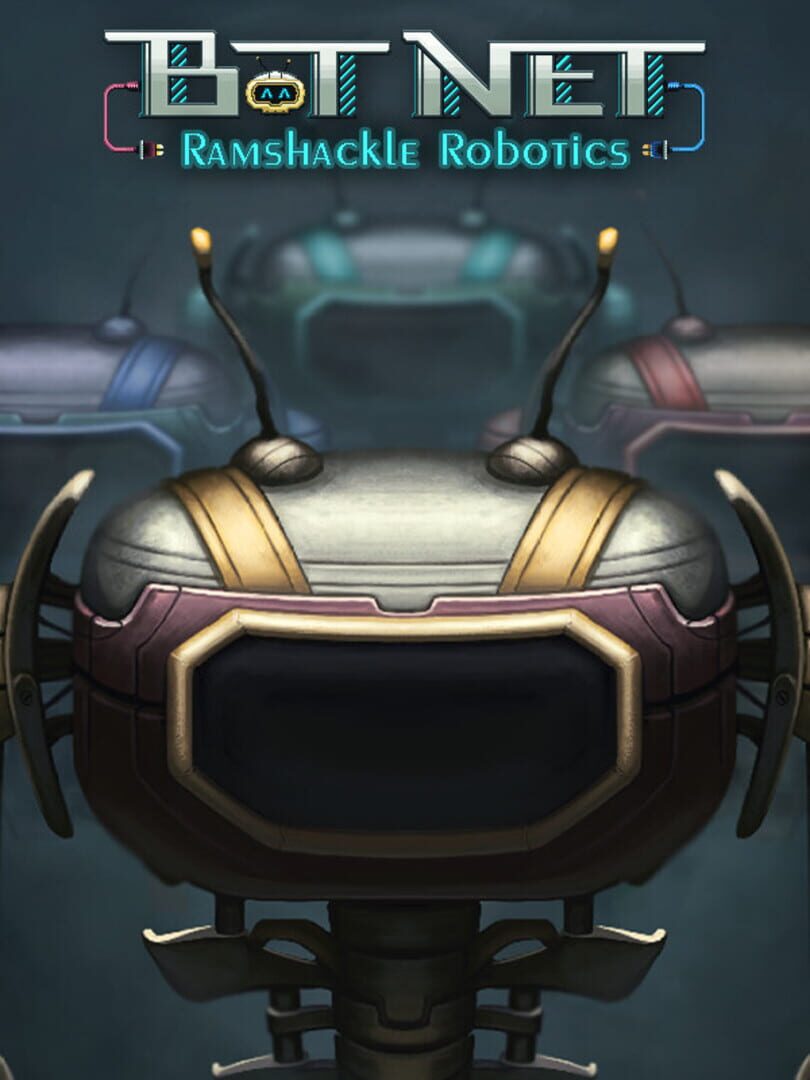 Bot Net: Ramshackle Robotics