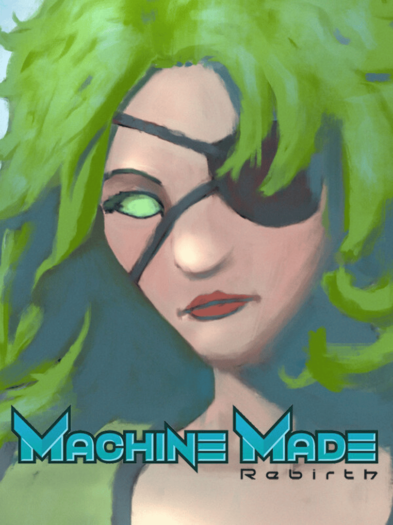 Machine Made: Rebirth Cover