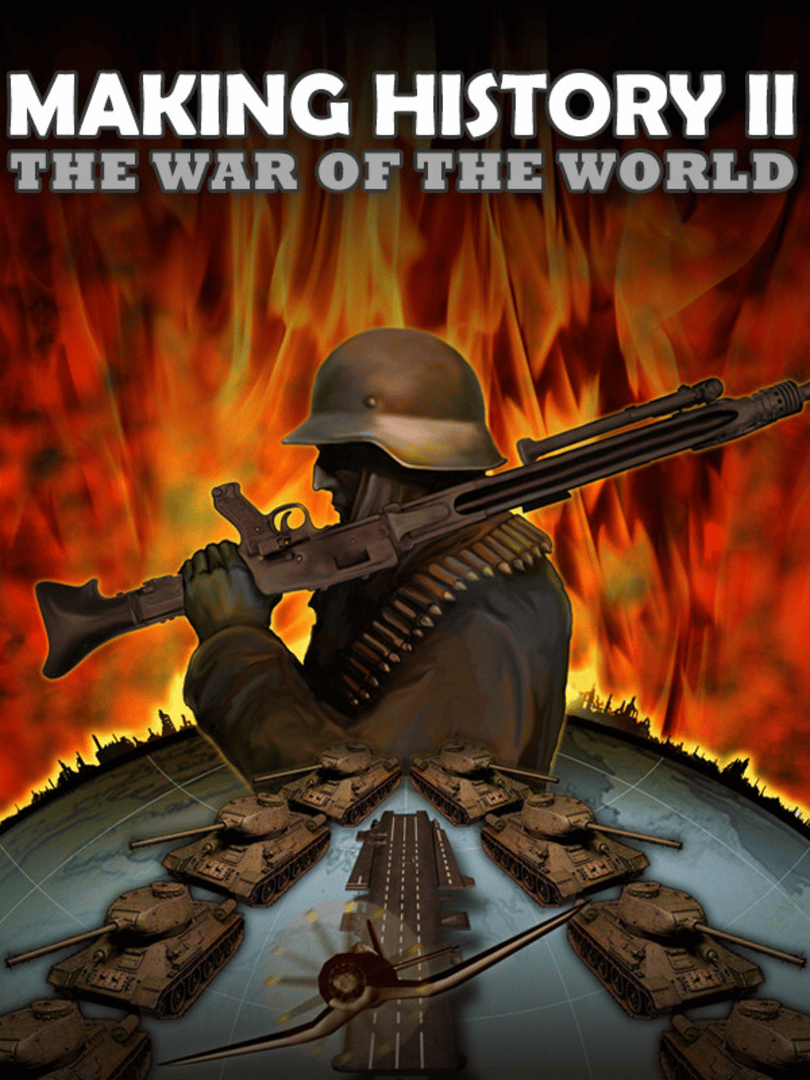 Making History II: The War of the World Cover