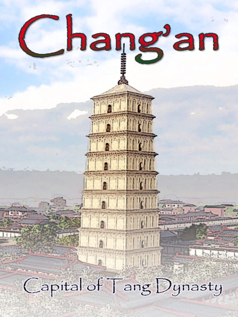 Cover image of Chang'an: The capital of Tang Dynasty