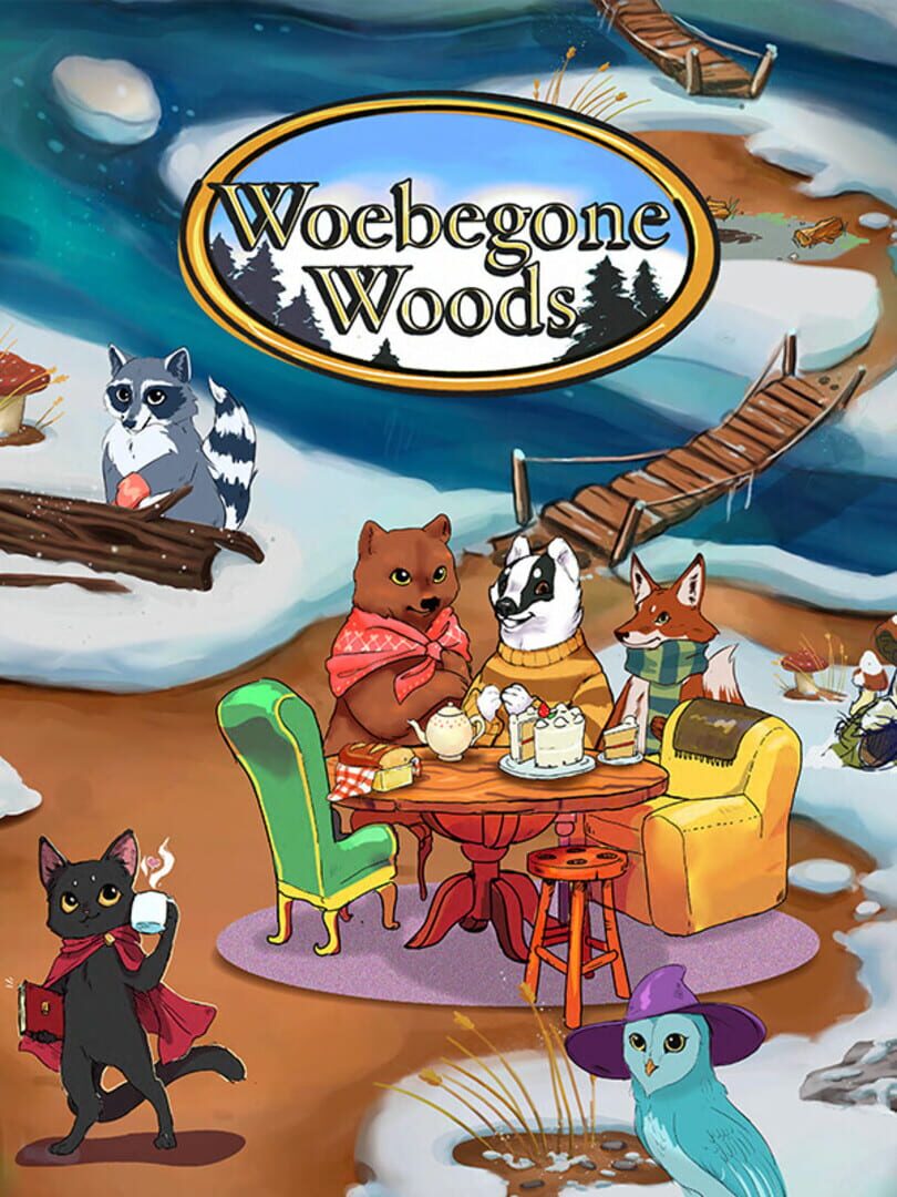 Woebegone Woods