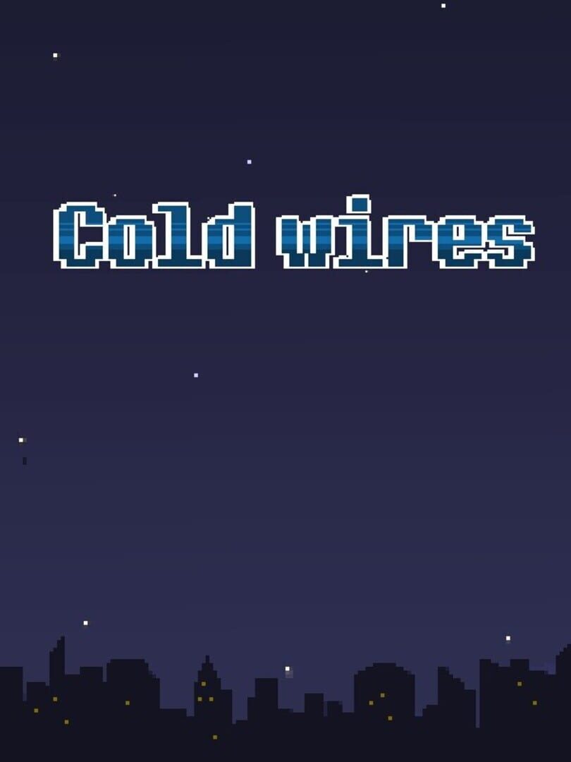 Cold Wires