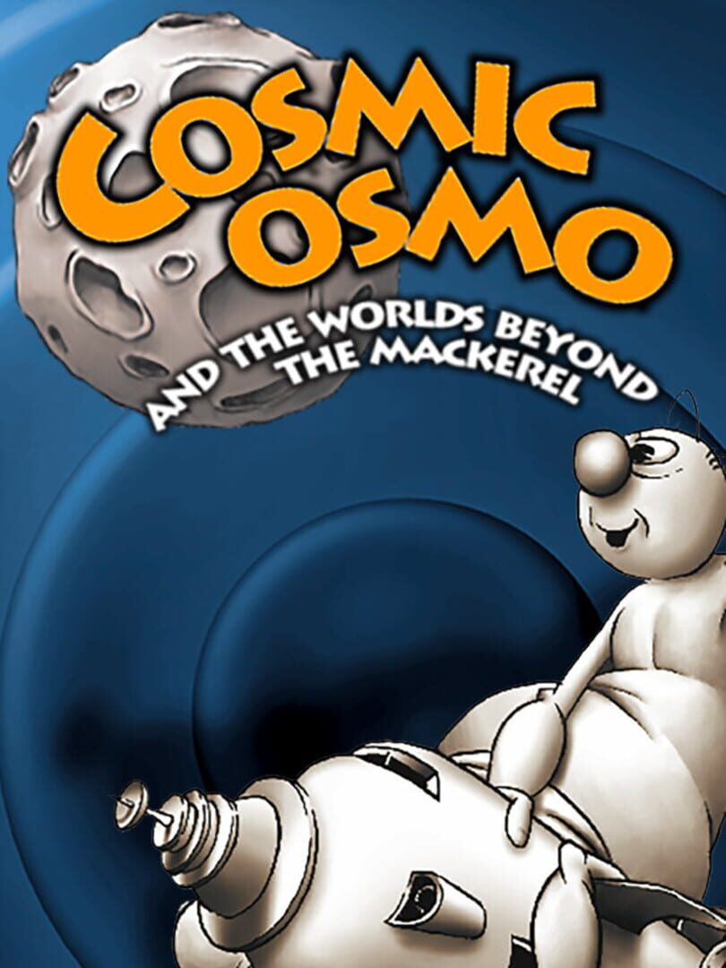 Cosmic Osmo and the Worlds Beyond the Mackerel (1989)