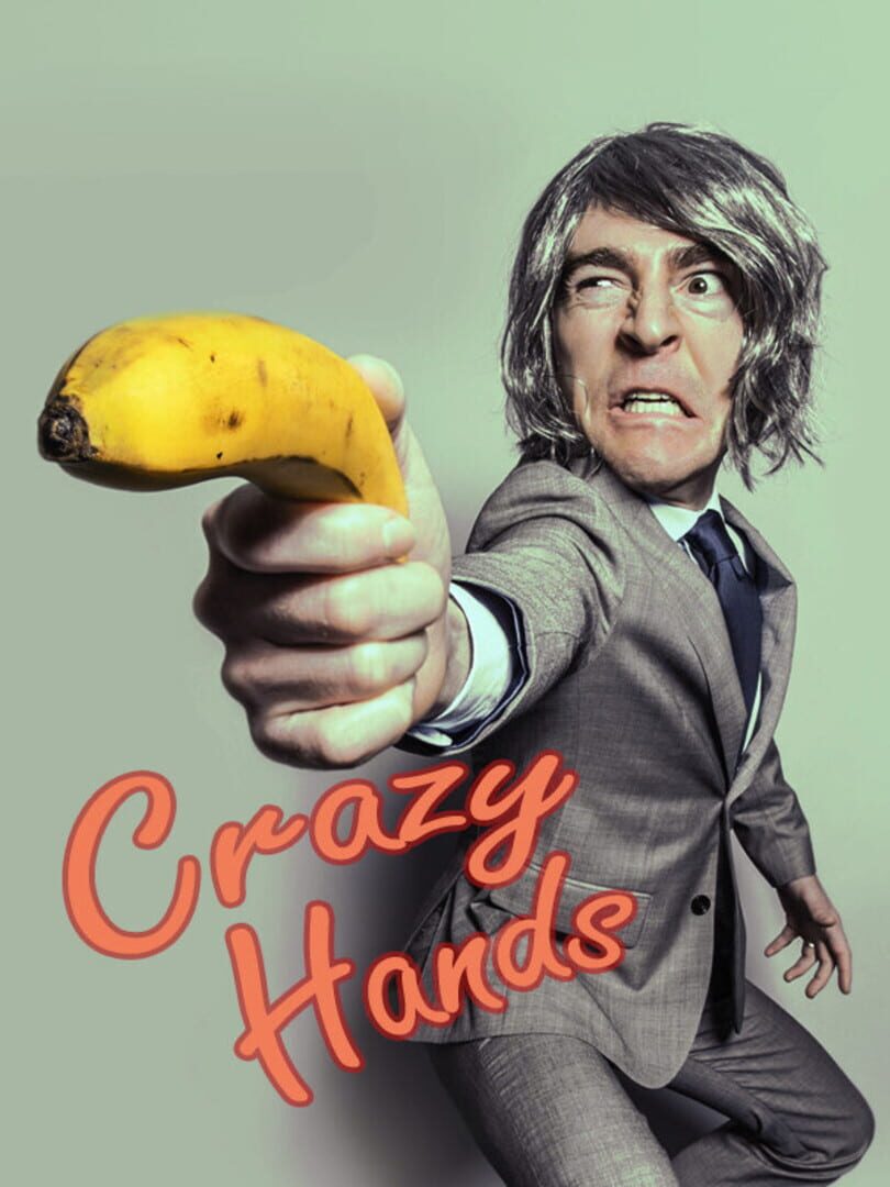 Crazy Hands