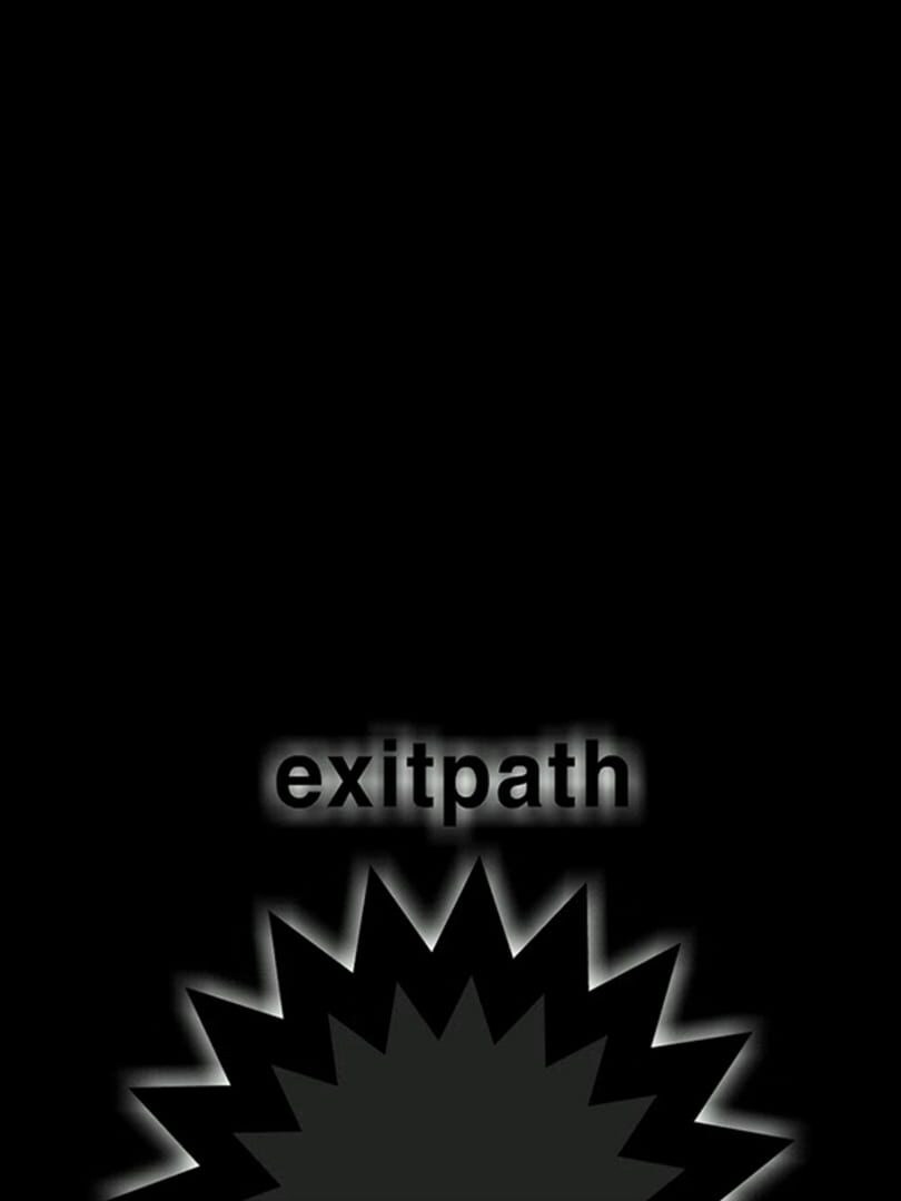 Exit Path (2010)