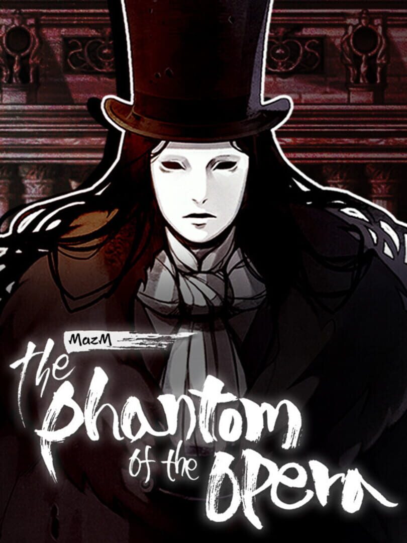 MazM: The Phantom of the Opera (2021)