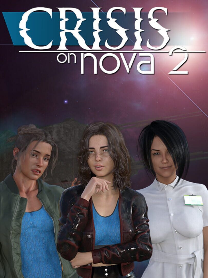 Crisis on Nova 2 (2025)