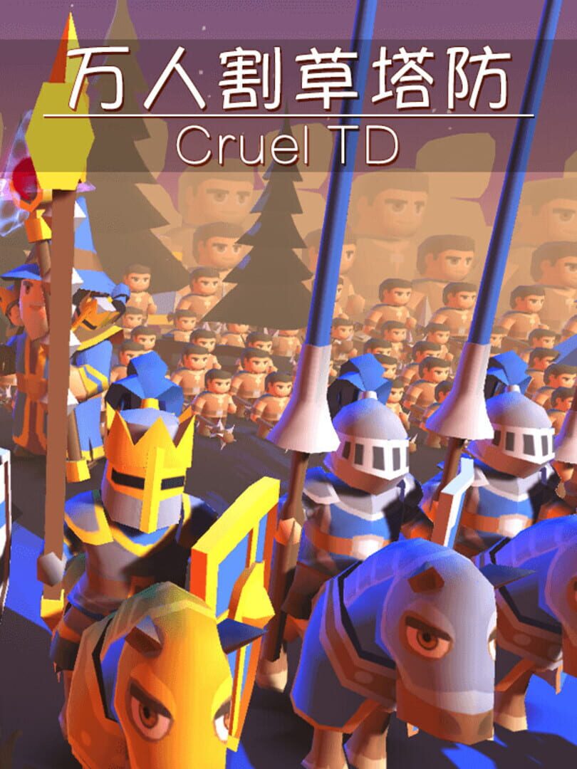 Cruel TD