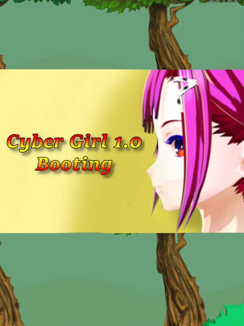 Cyber Girl 1.0: Booting (2021)