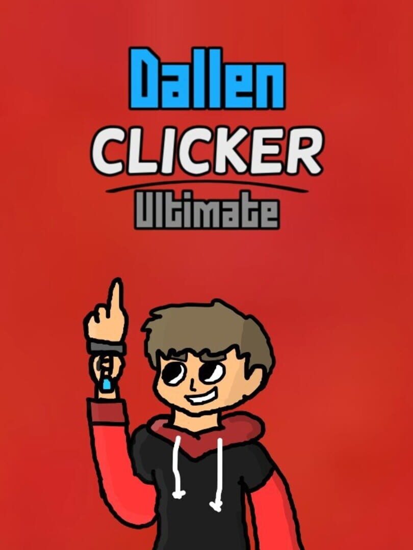 Dallen Clicker Ultimate