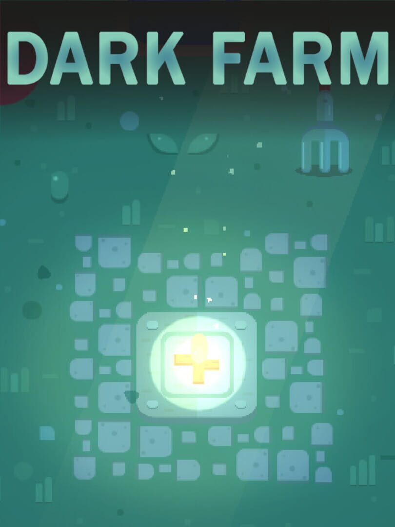 Dark Farm