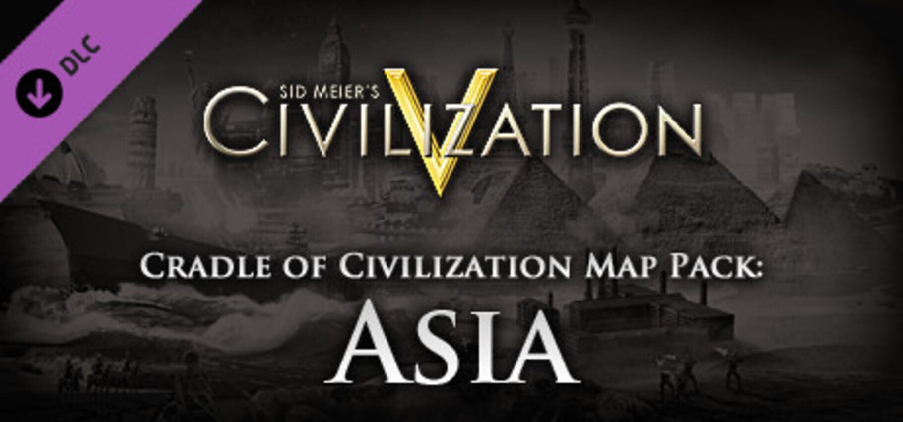 Sid Meier's Civilization V: Cradle of Civilization Map Pack - Asia