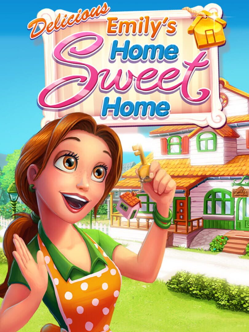 Cover image of Delicious: Emily's Home Sweet Home