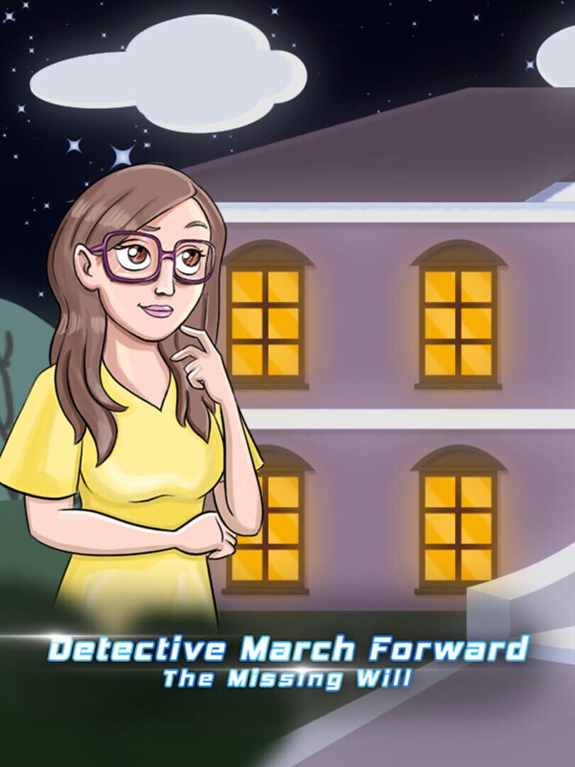 Detective March Forward: The Missing Will