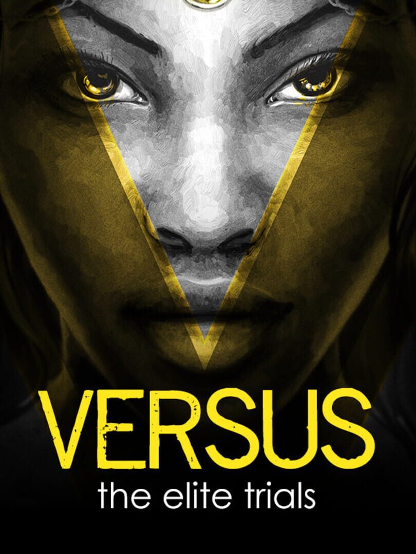 Versus: The Elite Trials (2016)