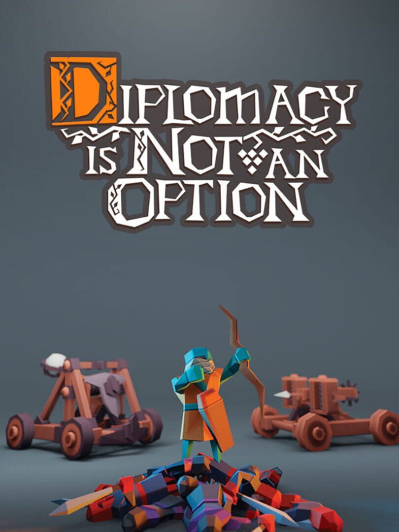 Diplomacy is Not an Option (2024)