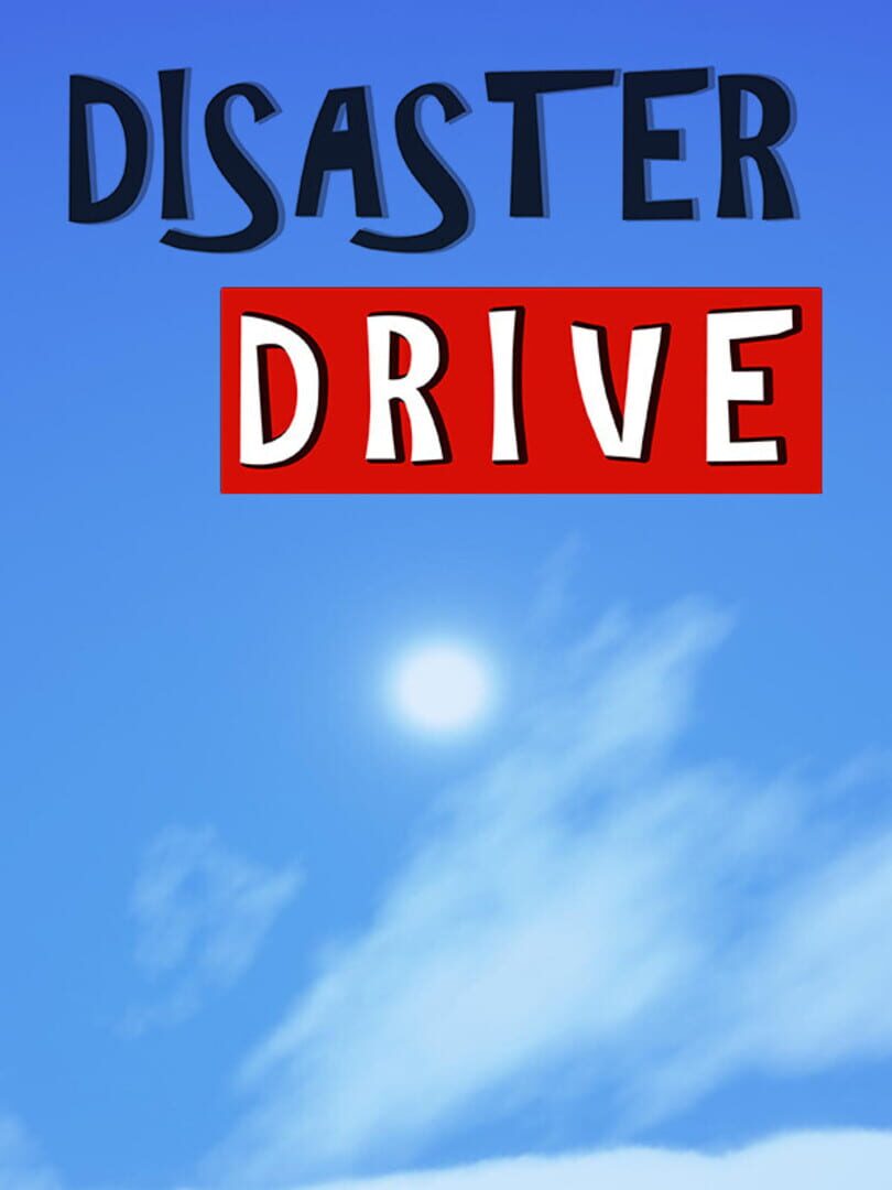 Disaster Drive