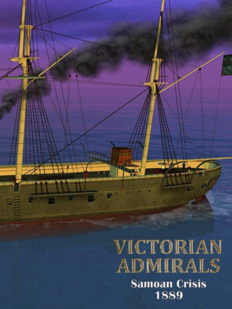 Victorian Admirals: Samoan Crisis 1889 (2020)