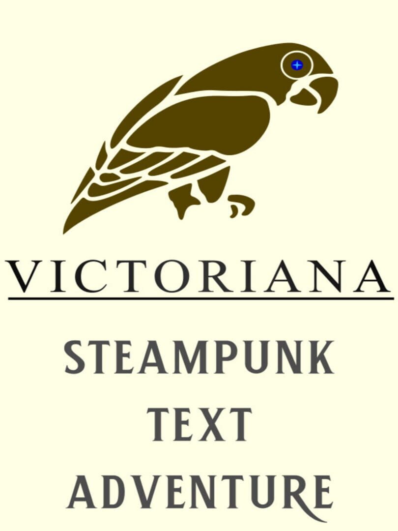 Victoriana - Steampunk Text Adventure (2019)