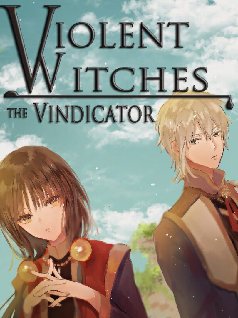 Violent Witches: the Vindicator (2021)