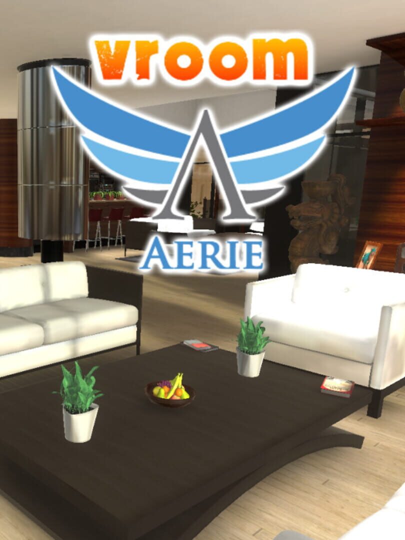 Vroom: Aerie (2015)