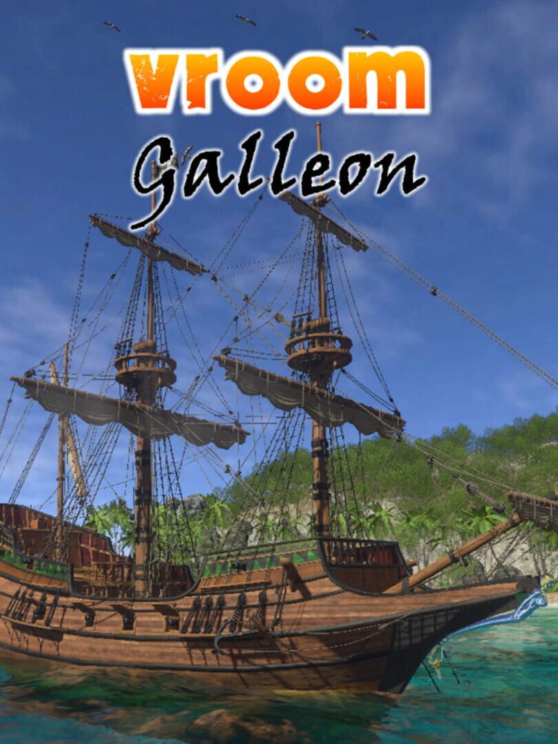 Vroom: Galleon (2015)