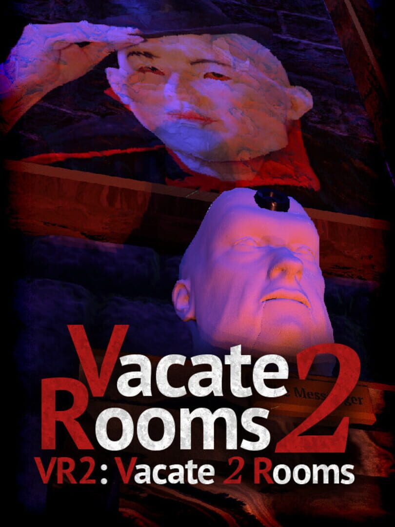 VR2: Vacate 2 Rooms