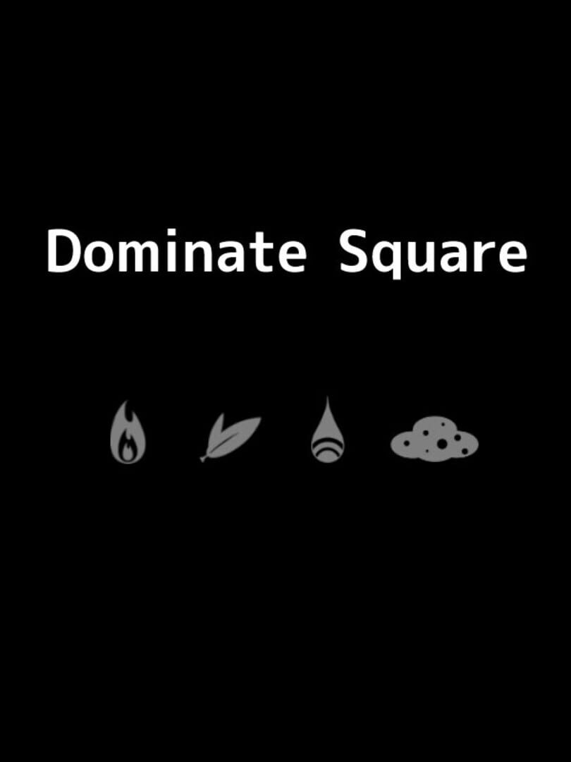 Dominate Square