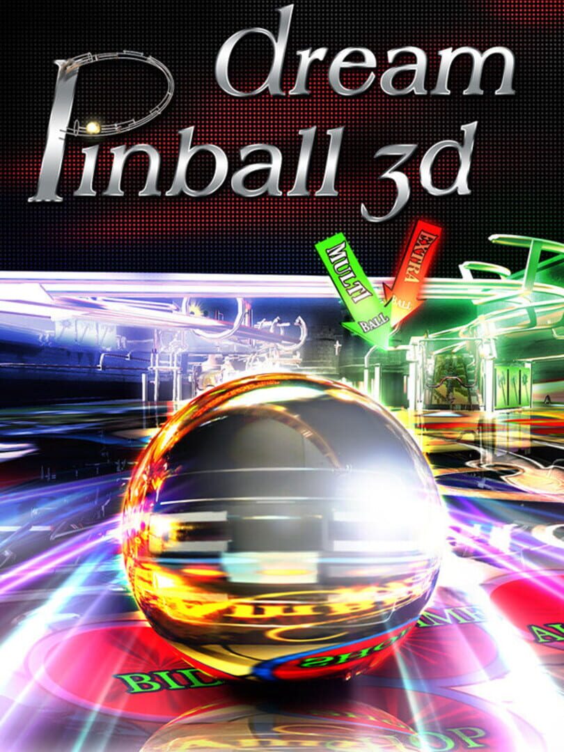 Dream Pinball 3D (2008)