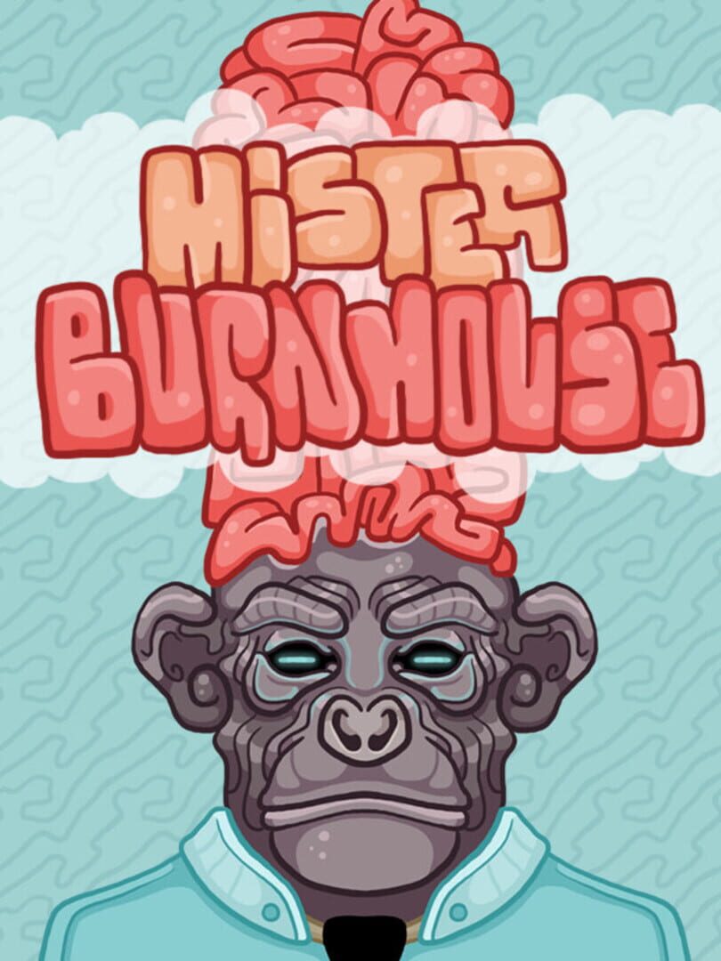 Mister Burnhouse (2021)