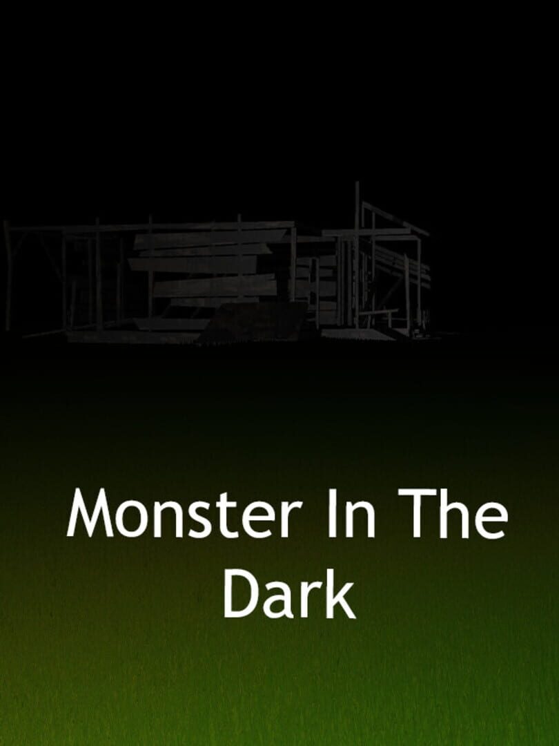 Monster in the Dark