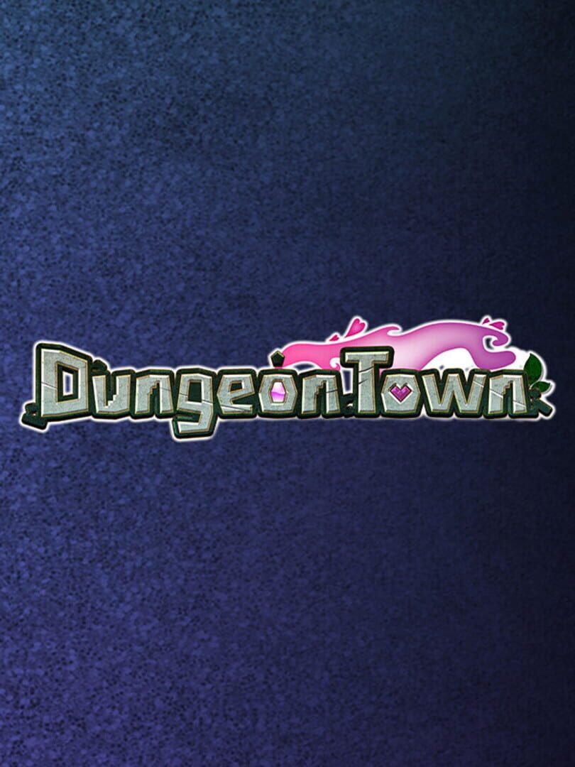 Dungeon Town (2021)