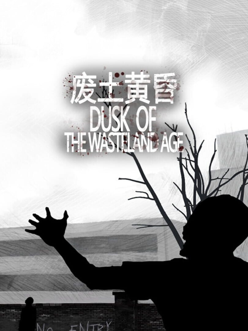 Dusk of the wasteland age