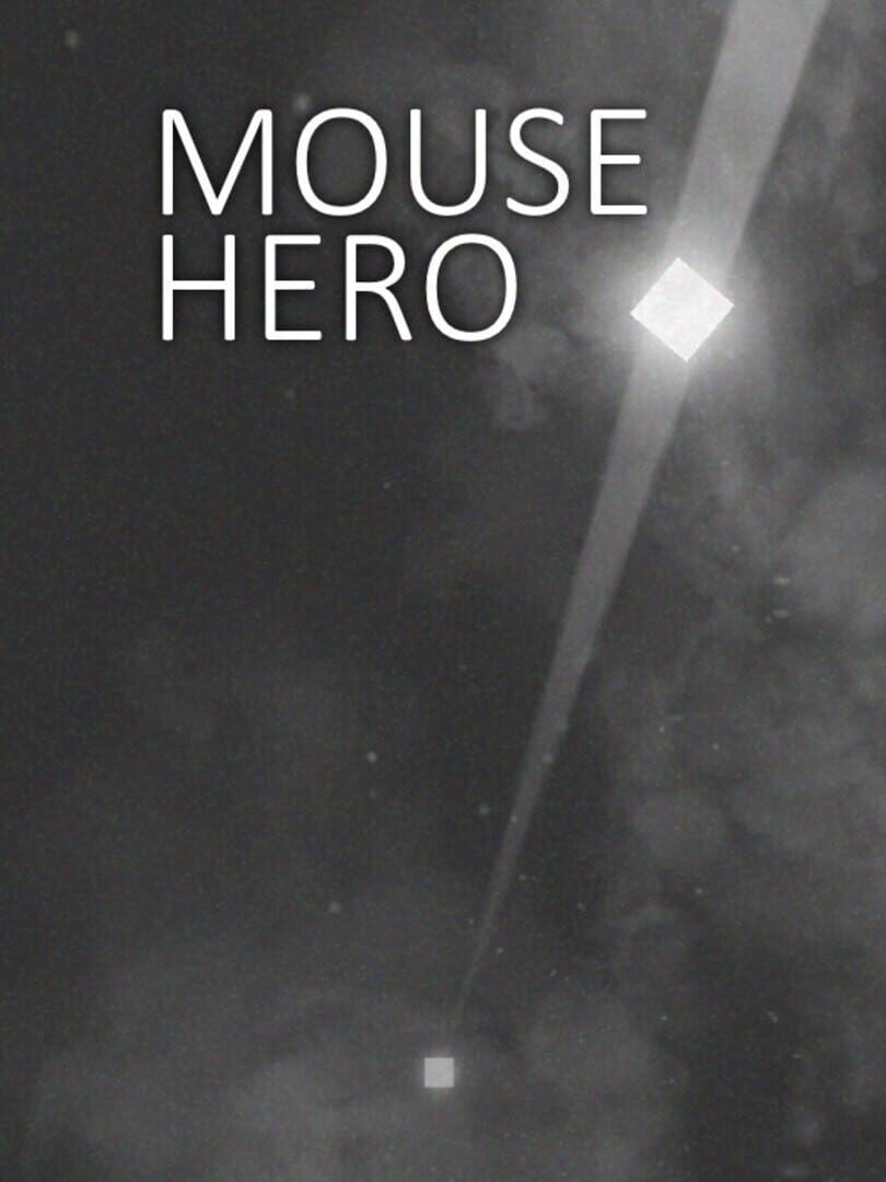 Mouse Hero