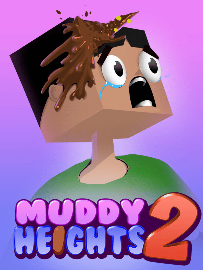 Muddy Heights 2 Cover