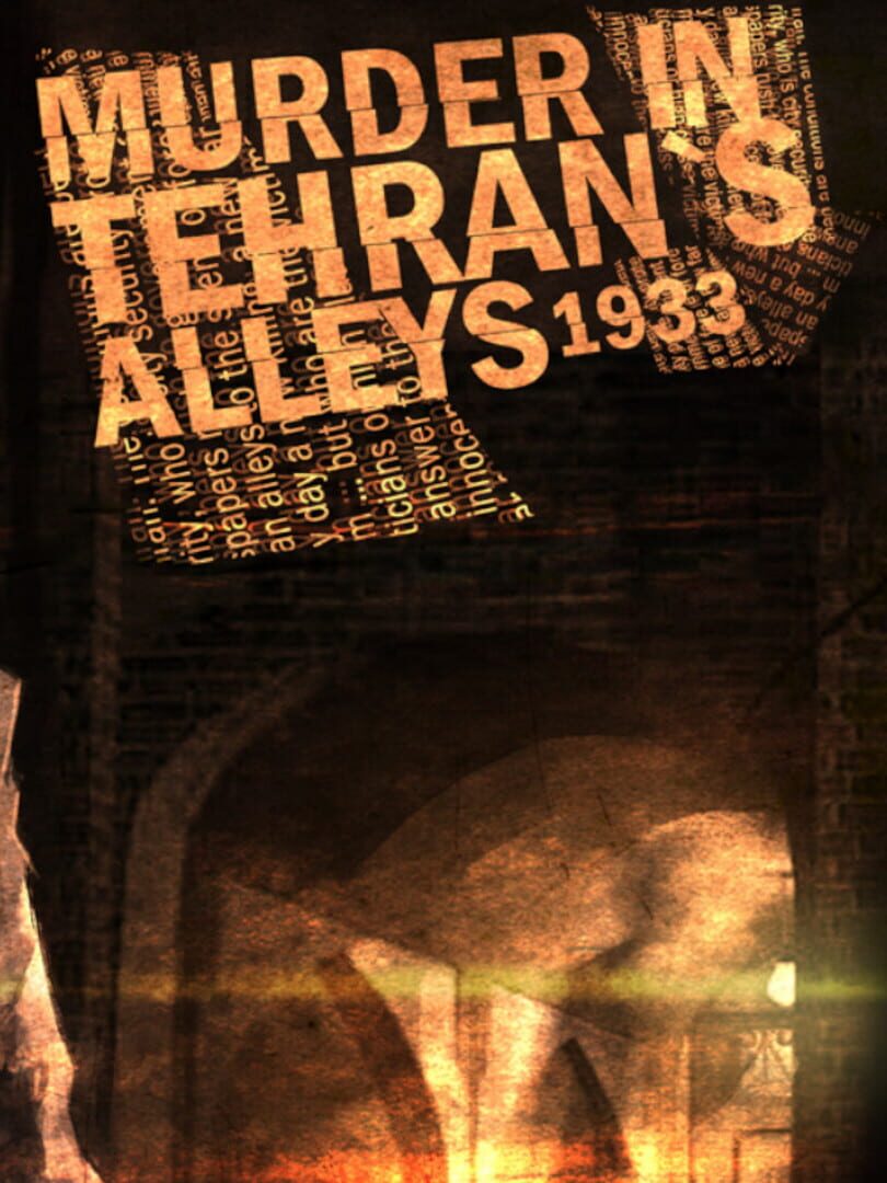 Murder In Tehran's Alleys 1933 (2013)