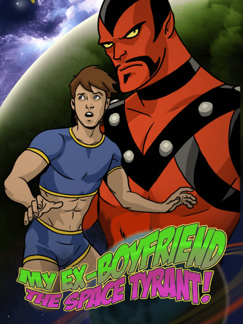 My Ex-Boyfriend the Space Tyrant Cover