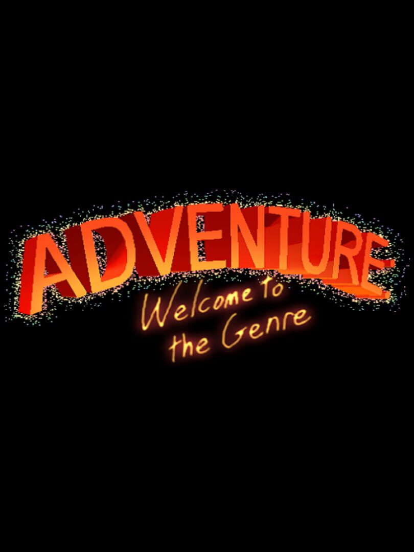 Adventure: Welcome to the Genre (2018)