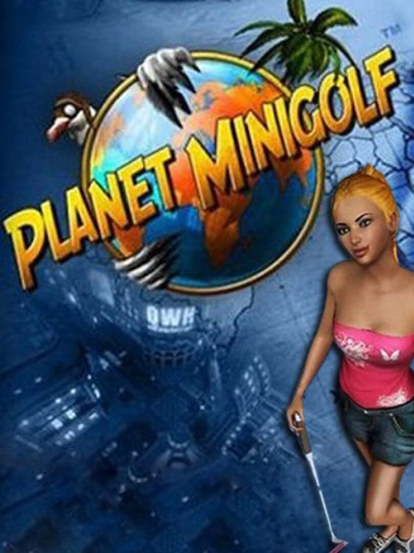 Planet Minigolf (2010)