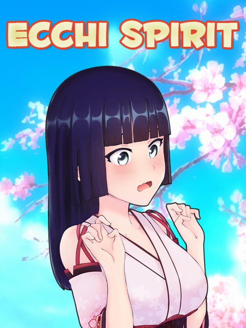 Ecchi Spirit (2021)