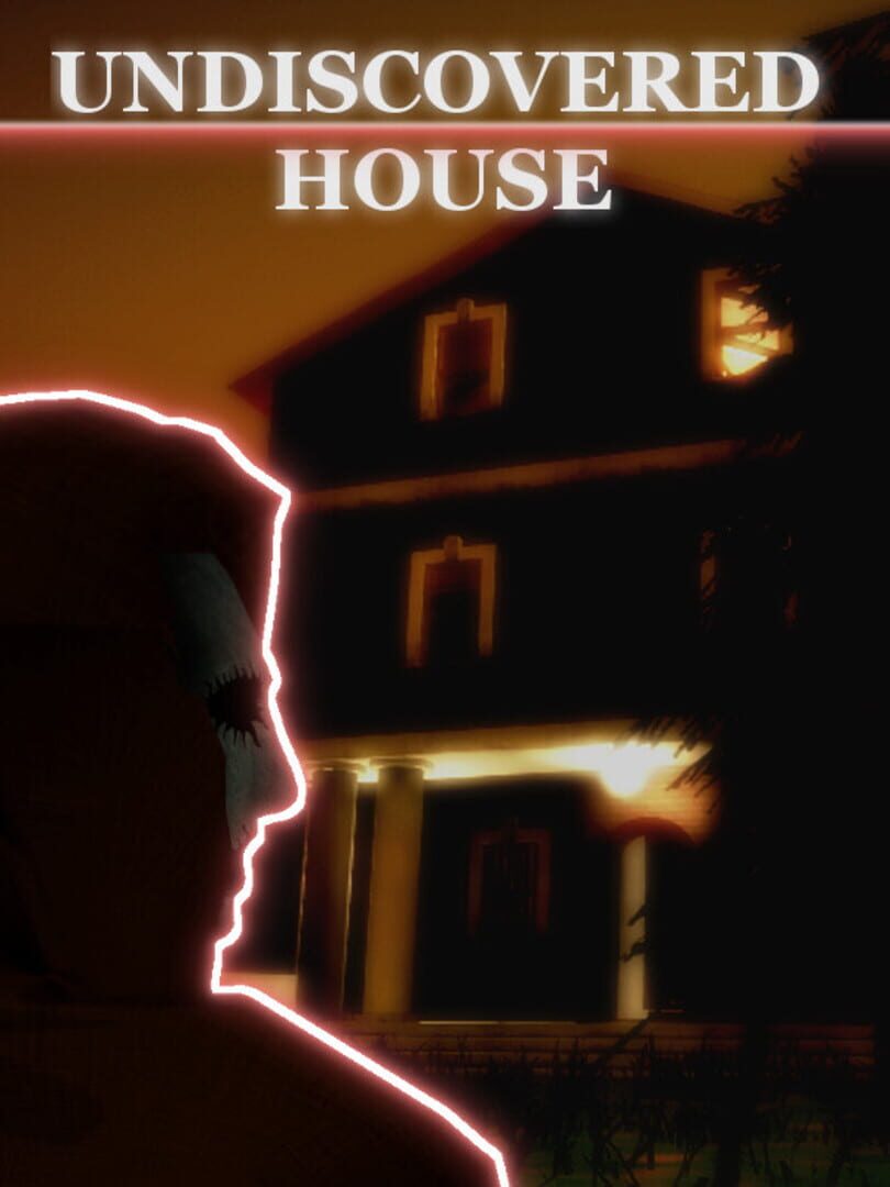 Undiscovered House (2021)