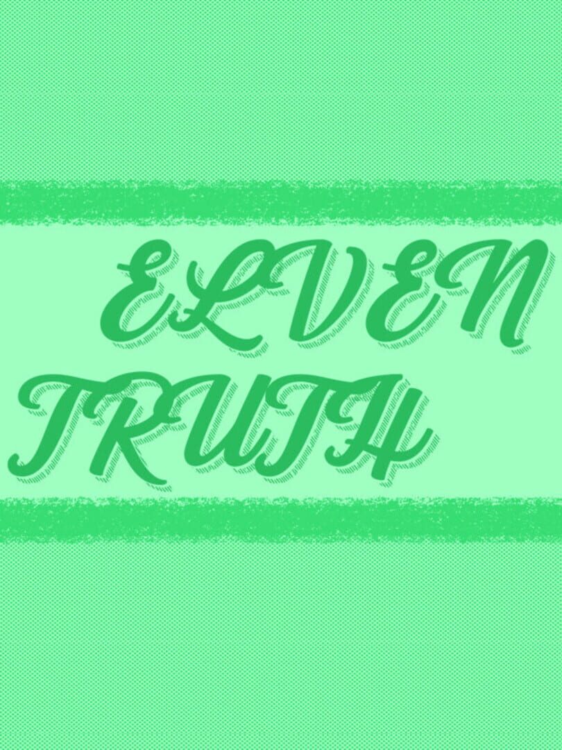 Elven Truth (2021)